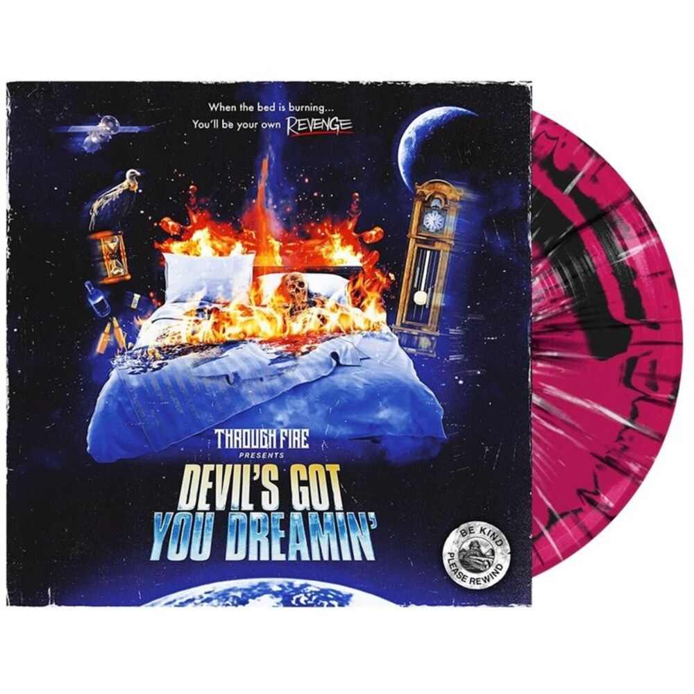 Through Fire - Devil'S Got You Dreamin  LP LP